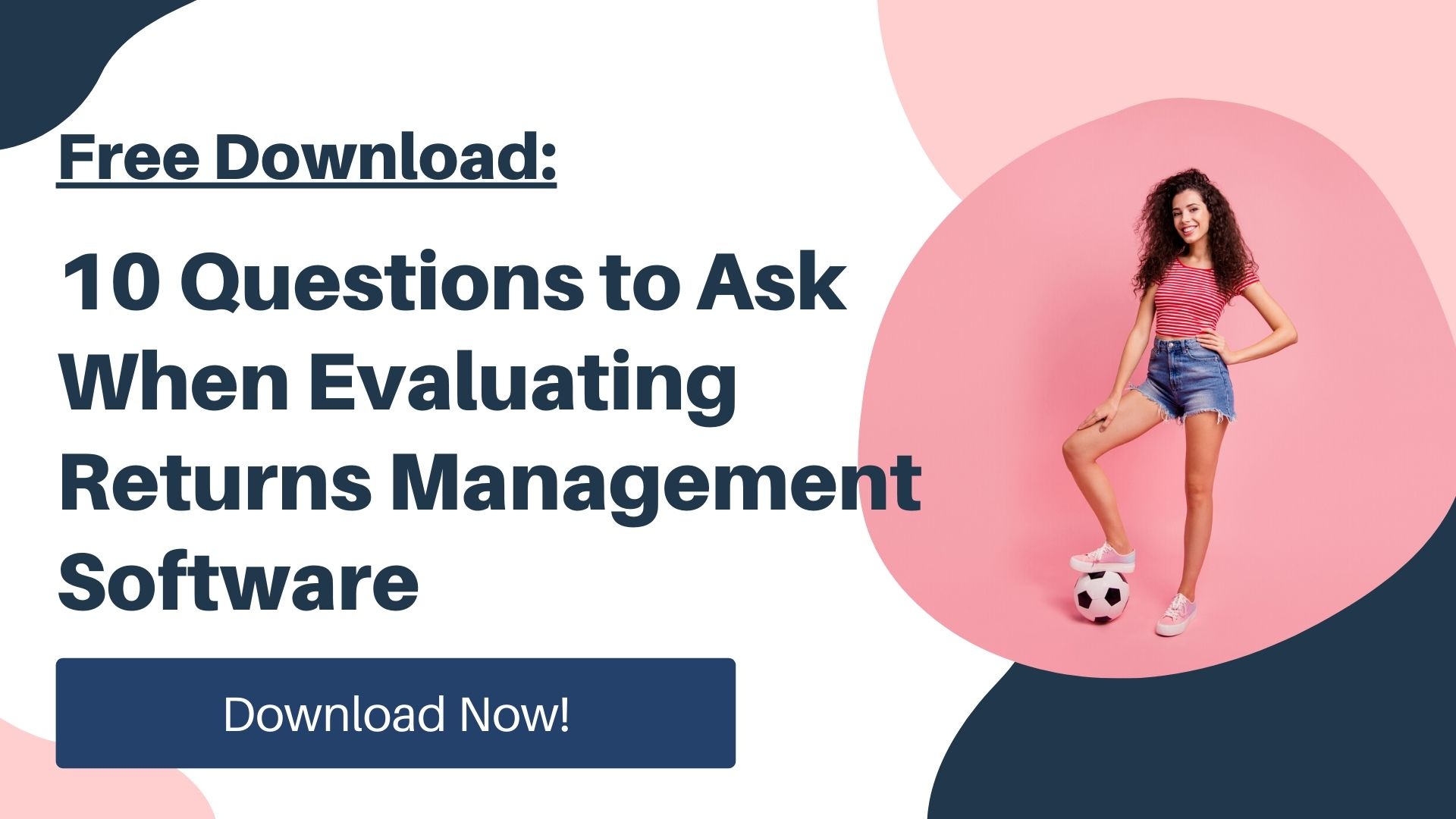 10 Questions to Ask When Evaluating Returns Management Software